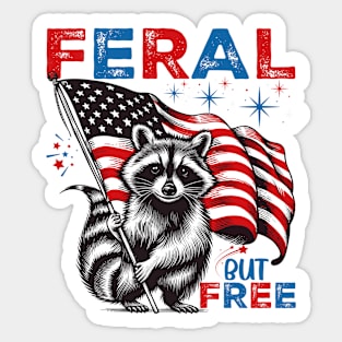 Feral But Free Sticker